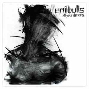 Emil Bulls - Kill Your Demons flac