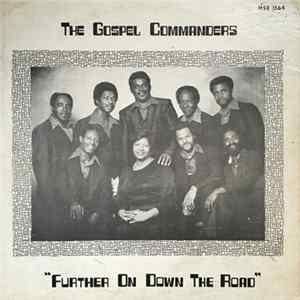 The Gospel Commanders - Further On Down The Road flac