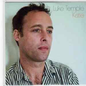 Luke Temple - Katie flac