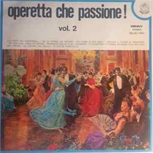 Various - Operetta Che Passione! Volume 2 flac