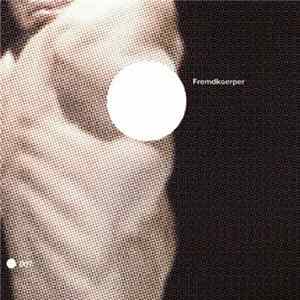 Peter Rehberg - Fremdkoerper flac