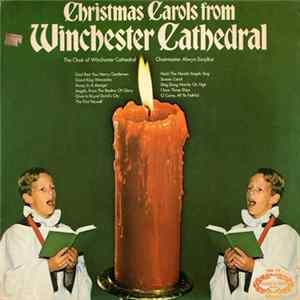 The Choir Of Winchester Cathedral - Christmas Carols From Winchester Cathedral flac