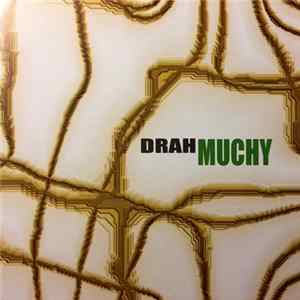 Drah - Muchy flac