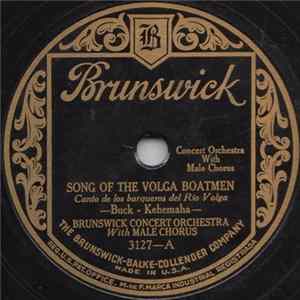 Brunswick Concert Orchestra - Song Of The Volga Boatmen / Goin' Home flac