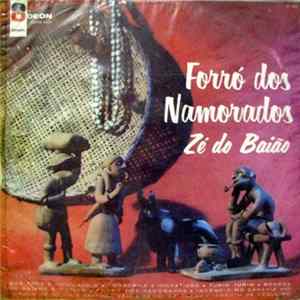 Zé Do Baião - Forró Dos Namorados flac