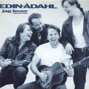 Edin-Ådahl - Jag Lever (Genom Dig) flac