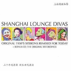Various - Shanghai Lounge Divas flac