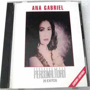 Ana Gabriel - Personalidad 20 Exitos flac