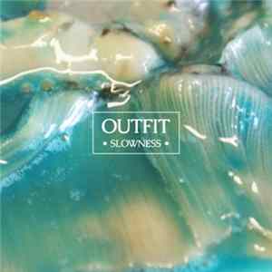 Outfit - Slowness flac