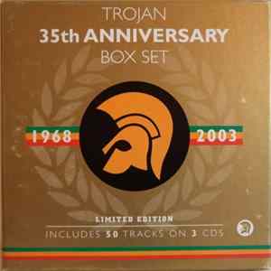 Various - Trojan 35th Anniversary Box Set flac