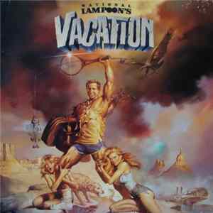 Various - National Lampoon's Vacation - Original Motion Picture Sound Track flac