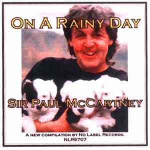 Sir Paul McCartney - On A Rainy Day flac