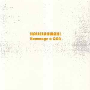 Various - Halleluhwah! Hommage À Can flac