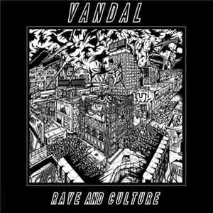 Vandal - Rave And Culture flac