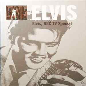 Elvis Presley - Elvis, NBC TV Special flac