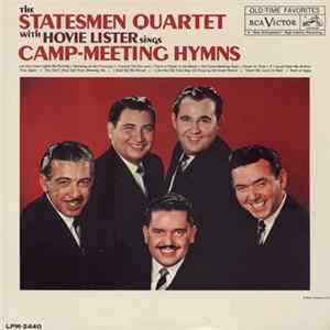 The Statesmen Quartet With Hovie Lister - Camp - Meeting Hymns flac