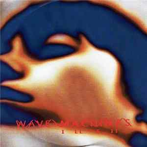 Wave Machines - Ill Fit flac