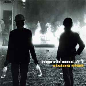 Hurricane #1 - Rising Sign flac