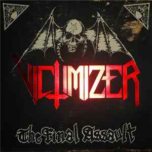 Victimizer - The Final Assault flac