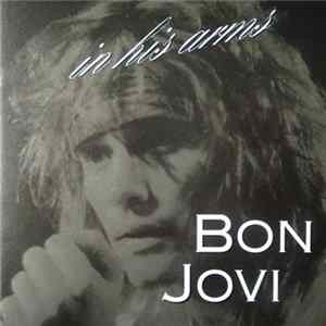 Bon Jovi - In His Arms flac