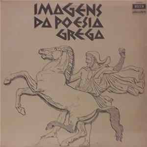David Mourão-Ferreira, Rosa Lobato De Faria, António Victorino D'Almeida - Imagens Da Poesia Grega flac