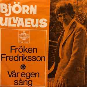 Björn Ulvaeus - Fröken Fredriksson flac