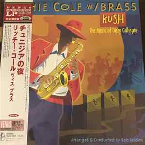 Richie Cole, Kush - Kush The Music Of Dizzy Gillespie, Richie Cole With Brass flac
