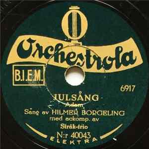 Hilmer Borgeling - Julsång / Stilla Natt, Heliga Natt flac