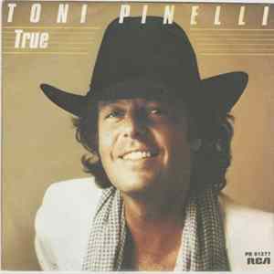 Toni Pinelli - True flac