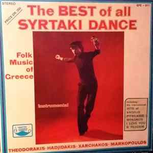 Theodorakis, Hadjidakis, Xarchakos, Markopoulos - The Best Of All Syrtaki Dance flac