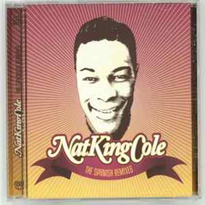 Nat King Cole - The Spanish Remixes flac