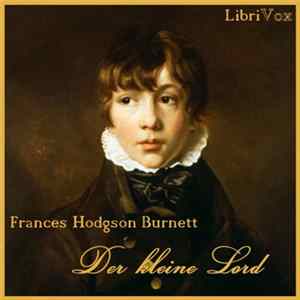 Frances Hodgson Burnett - Der Kleine Lord flac