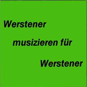 Various - Werstener Musizieren Für Werstener - Ein Musikalischer Reigen flac
