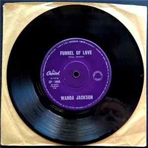 Wanda Jackson - Right Or Wrong / Funnel Of Love flac