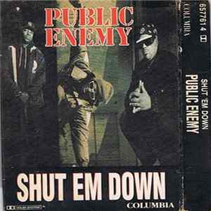 Public Enemy - Shut Em Down flac