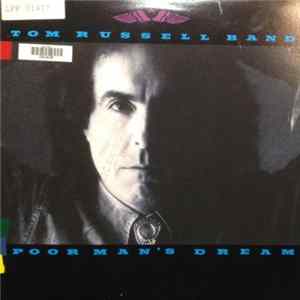 Tom Russell Band - Poor Man's Dream flac