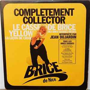 Brice De Nice - Le Casse De Brice Complètement Collector flac