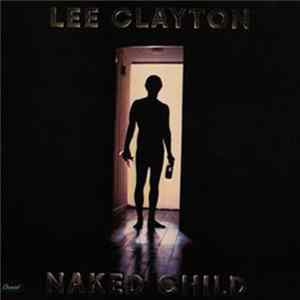 Lee Clayton - Naked Child flac