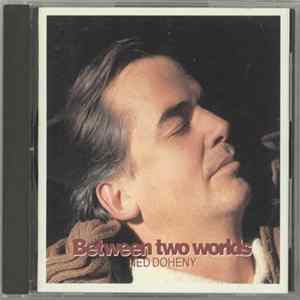 Ned Doheny - Between Two Worlds flac