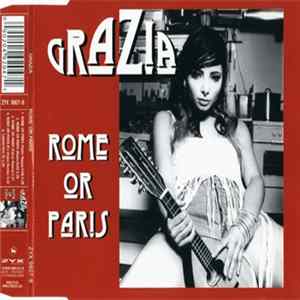 Grazia - Rome Or Paris flac