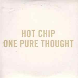 Hot Chip - One Pure Thought flac