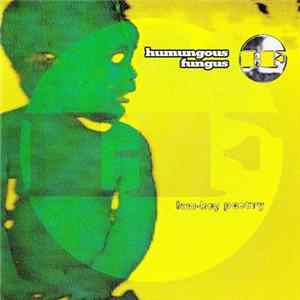 Humungous Fungus - Low-Key Poetry flac