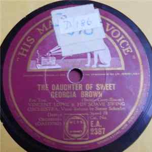 Vincent Lopez & His Suave Swing Orchestra - Whistling In The Wildwood / The Daughter Of Sweet Georgia Brown flac