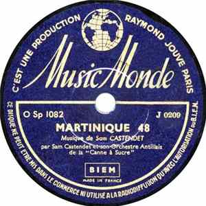 Sam Castendet et son Orchestre Antillais de la Canne à Sucre - Martinique 48 / La Rue Zabyme flac