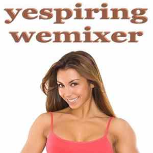 Various - Yespiring Wemixer flac