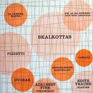 Skalkottas, Pizzetti, Dvorak, Mendelssohn Bartholdy, Cassado , Violoncello Adalbert Fink , Klavier Edith Thauer - Untitled flac