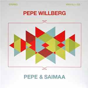 Pepe Willberg - Pepe & Saimaa flac
