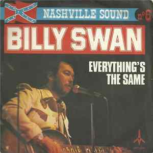 Billy Swan - Everything's The Same flac
