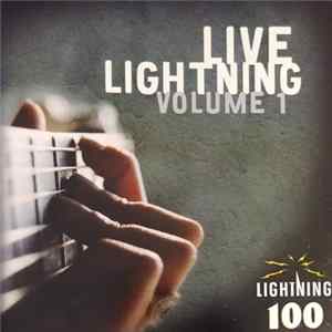 Various - Live Lightning: Volume 1 flac