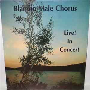 Blandin Male Chorus - Live! In Concert flac